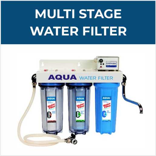 Multi Stage Water Filter